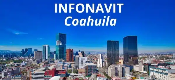 Oficinas infonavit en Coahuila
